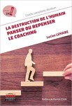 Pour un coaching ethique: repenser le coaching